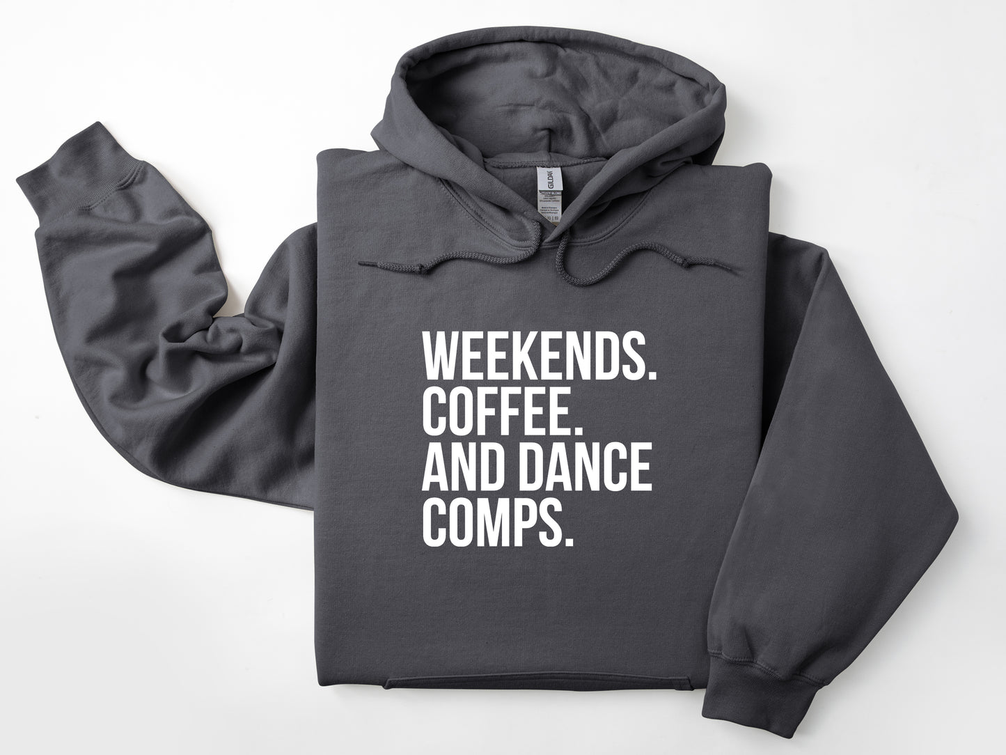 NRDA Weekend. Coffee. And Dance Comps Hoodie